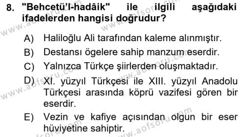 VIII-XIII. Yüzyıllar Türk Edebiyatı Dersi 2023 - 2024 Yılı (Final) Dönem Sonu Sınavı 8. Soru