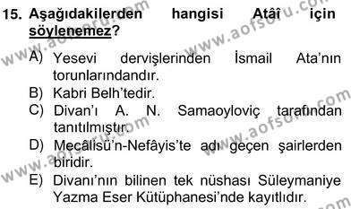 XIV-XV. Yüzyıllar Türk Edebiyatı Dersi 2012 - 2013 Yılı (Vize) Ara Sınavı 15. Soru