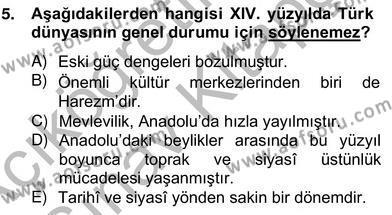 XIV-XV. Yüzyıllar Türk Edebiyatı Dersi 2012 - 2013 Yılı (Vize) Ara Sınavı 5. Soru