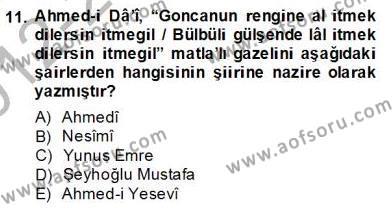 XIV-XV. Yüzyıllar Türk Edebiyatı Dersi 2012 - 2013 Yılı (Final) Dönem Sonu Sınavı 11. Soru