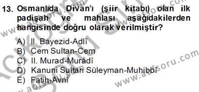 XIV-XV. Yüzyıllar Türk Edebiyatı Dersi 2012 - 2013 Yılı (Final) Dönem Sonu Sınavı 13. Soru
