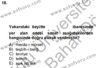 XIV-XV. Yüzyıllar Türk Edebiyatı Dersi 2012 - 2013 Yılı (Final) Dönem Sonu Sınavı 18. Soru