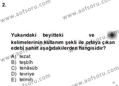 XIV-XV. Yüzyıllar Türk Edebiyatı Dersi 2012 - 2013 Yılı (Final) Dönem Sonu Sınavı 2. Soru