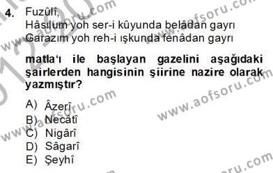 XIV-XV. Yüzyıllar Türk Edebiyatı Dersi 2012 - 2013 Yılı (Final) Dönem Sonu Sınavı 4. Soru