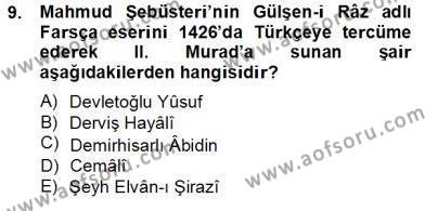 XIV-XV. Yüzyıllar Türk Edebiyatı Dersi 2012 - 2013 Yılı (Final) Dönem Sonu Sınavı 9. Soru