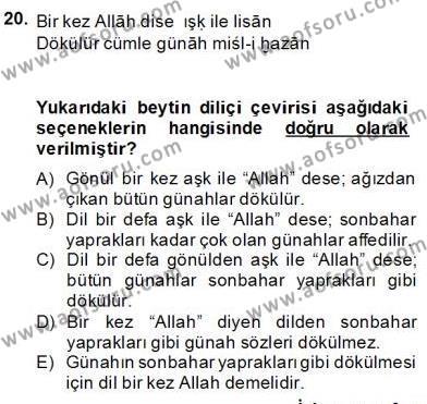 XIV-XV. Yüzyıllar Türk Edebiyatı Dersi 2013 - 2014 Yılı (Final) Dönem Sonu Sınavı 20. Soru