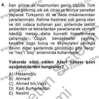 XIV-XV. Yüzyıllar Türk Edebiyatı Dersi 2014 - 2015 Yılı (Vize) Ara Sınavı 4. Soru