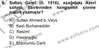 XIV-XV. Yüzyıllar Türk Edebiyatı Dersi 2014 - 2015 Yılı (Vize) Ara Sınavı 5. Soru