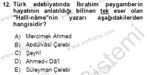 XIV-XV. Yüzyıllar Türk Edebiyatı Dersi 2018 - 2019 Yılı 3 Ders Sınavı 12. Soru