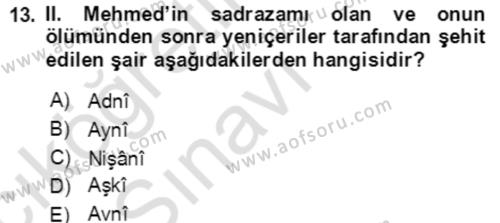 XIV-XV. Yüzyıllar Türk Edebiyatı Dersi 2018 - 2019 Yılı 3 Ders Sınavı 13. Soru