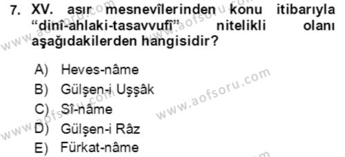 XIV-XV. Yüzyıllar Türk Edebiyatı Dersi 2018 - 2019 Yılı Yaz Okulu Sınavı 7. Soru