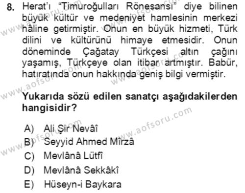 XIV-XV. Yüzyıllar Türk Edebiyatı Dersi 2018 - 2019 Yılı Yaz Okulu Sınavı 8. Soru