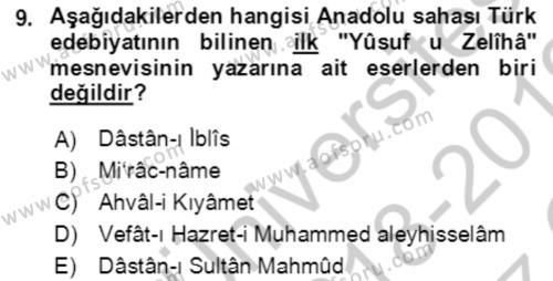 XIV-XV. Yüzyıllar Türk Edebiyatı Dersi 2018 - 2019 Yılı Yaz Okulu Sınavı 9. Soru