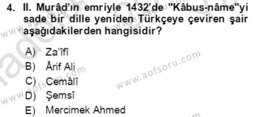 XIV-XV. Yüzyıllar Türk Edebiyatı Dersi 2020 - 2021 Yılı Yaz Okulu Sınavı 4. Soru