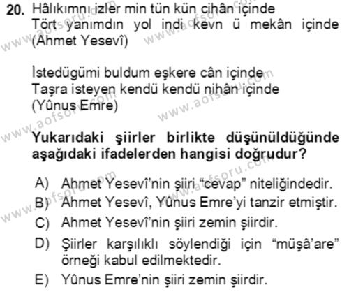 XIV-XV. Yüzyıllar Türk Edebiyatı Dersi 2021 - 2022 Yılı (Final) Dönem Sonu Sınavı 20. Soru