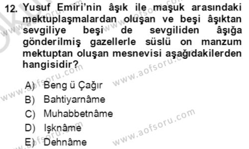 XIV-XV. Yüzyıllar Türk Edebiyatı Dersi 2021 - 2022 Yılı Yaz Okulu Sınavı 12. Soru