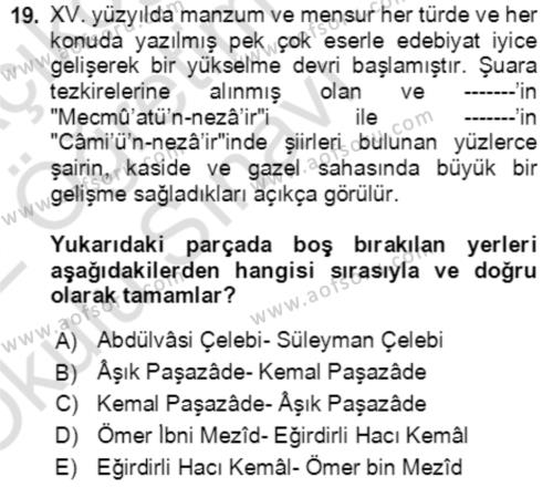 XIV-XV. Yüzyıllar Türk Edebiyatı Dersi 2021 - 2022 Yılı Yaz Okulu Sınavı 19. Soru