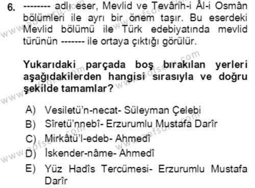 XIV-XV. Yüzyıllar Türk Edebiyatı Dersi 2021 - 2022 Yılı Yaz Okulu Sınavı 6. Soru