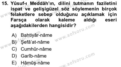 XIV-XV. Yüzyıllar Türk Edebiyatı Dersi 2023 - 2024 Yılı (Vize) Ara Sınavı 15. Soru