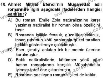 Tanzimat Dönemi Türk Edebiyatı 1 Dersi 2012 - 2013 Yılı (Final) Dönem Sonu Sınavı 16. Soru