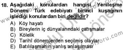 Tanzimat Dönemi Türk Edebiyatı 1 Dersi 2012 - 2013 Yılı (Final) Dönem Sonu Sınavı 18. Soru
