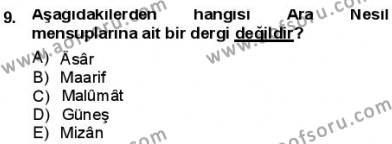 Tanzimat Dönemi Türk Edebiyatı 1 Dersi 2012 - 2013 Yılı (Final) Dönem Sonu Sınavı 9. Soru