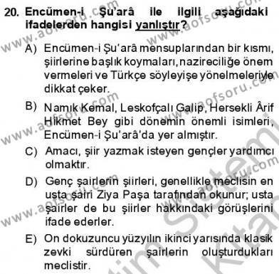 Tanzimat Dönemi Türk Edebiyatı 1 Dersi 2013 - 2014 Yılı (Vize) Ara Sınavı 20. Soru