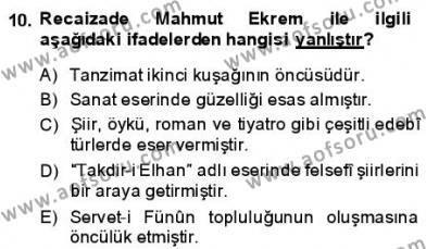 Tanzimat Dönemi Türk Edebiyatı 1 Dersi 2013 - 2014 Yılı (Final) Dönem Sonu Sınavı 10. Soru