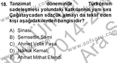 Tanzimat Dönemi Türk Edebiyatı 1 Dersi 2014 - 2015 Yılı (Vize) Ara Sınavı 18. Soru