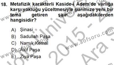 Tanzimat Dönemi Türk Edebiyatı 1 Dersi 2015 - 2016 Yılı (Vize) Ara Sınavı 18. Soru