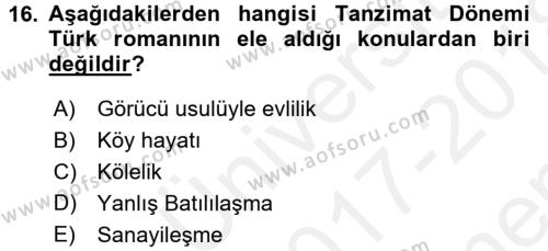 Tanzimat Dönemi Türk Edebiyatı 1 Dersi 2017 - 2018 Yılı (Final) Dönem Sonu Sınavı 16. Soru