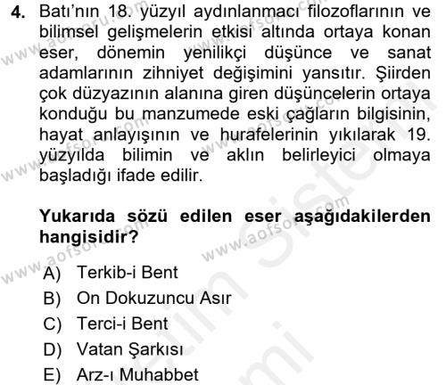 Tanzimat Dönemi Türk Edebiyatı 1 Dersi 2017 - 2018 Yılı (Final) Dönem Sonu Sınavı 4. Soru