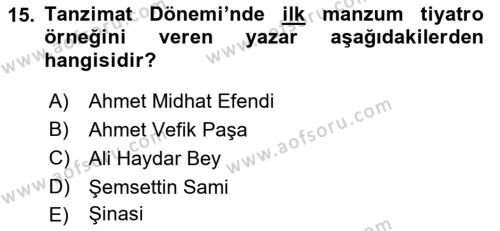 Tanzimat Dönemi Türk Edebiyatı 1 Dersi 2018 - 2019 Yılı (Final) Dönem Sonu Sınavı 15. Soru