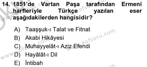 Tanzimat Dönemi Türk Edebiyatı 1 Dersi 2018 - 2019 Yılı Yaz Okulu Sınavı 14. Soru