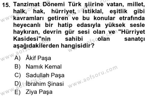 Tanzimat Dönemi Türk Edebiyatı 1 Dersi 2018 - 2019 Yılı Yaz Okulu Sınavı 15. Soru