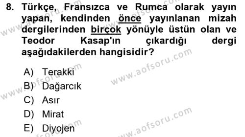 Tanzimat Dönemi Türk Edebiyatı 1 Dersi 2018 - 2019 Yılı Yaz Okulu Sınavı 8. Soru