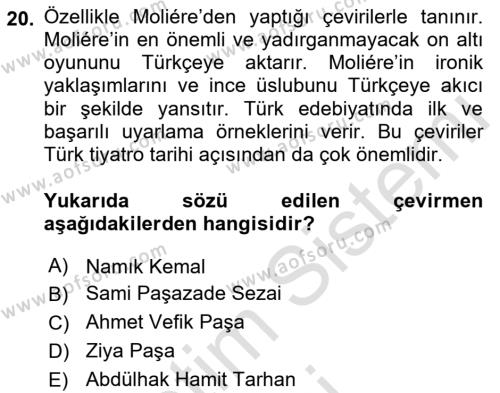 Tanzimat Dönemi Türk Edebiyatı 1 Dersi 2019 - 2020 Yılı (Vize) Ara Sınavı 20. Soru