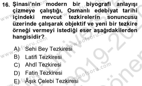 Tanzimat Dönemi Türk Edebiyatı 1 Dersi 2019 - 2020 Yılı (Final) Dönem Sonu Sınavı 16. Soru