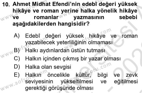 Tanzimat Dönemi Türk Edebiyatı 1 Dersi 2021 - 2022 Yılı (Final) Dönem Sonu Sınavı 10. Soru