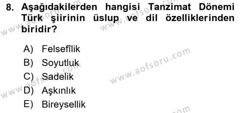 Tanzimat Dönemi Türk Edebiyatı 1 Dersi 2021 - 2022 Yılı (Final) Dönem Sonu Sınavı 8. Soru