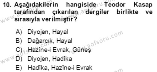 Tanzimat Dönemi Türk Edebiyatı 1 Dersi 2022 - 2023 Yılı (Final) Dönem Sonu Sınavı 10. Soru