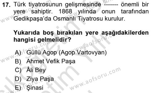 Tanzimat Dönemi Türk Edebiyatı 1 Dersi 2022 - 2023 Yılı Yaz Okulu Sınavı 17. Soru