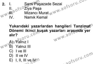 Tanzimat Dönemi Türk Edebiyatı 2 Dersi 2012 - 2013 Yılı (Vize) Ara Sınavı 2. Soru