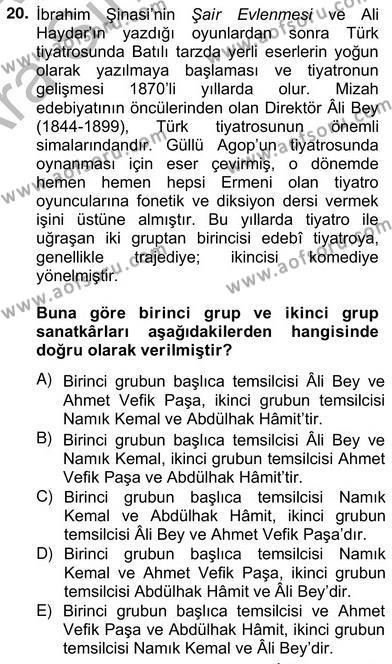 Tanzimat Dönemi Türk Edebiyatı 2 Dersi 2012 - 2013 Yılı (Vize) Ara Sınavı 20. Soru