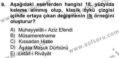 Tanzimat Dönemi Türk Edebiyatı 2 Dersi 2012 - 2013 Yılı (Vize) Ara Sınavı 9. Soru