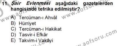 Tanzimat Dönemi Türk Edebiyatı 2 Dersi 2012 - 2013 Yılı (Final) Dönem Sonu Sınavı 11. Soru