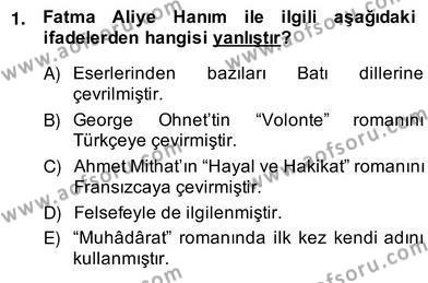 Tanzimat Dönemi Türk Edebiyatı 2 Dersi 2013 - 2014 Yılı (Vize) Ara Sınavı 1. Soru