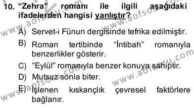 Tanzimat Dönemi Türk Edebiyatı 2 Dersi 2013 - 2014 Yılı (Vize) Ara Sınavı 10. Soru