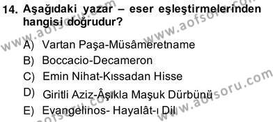 Tanzimat Dönemi Türk Edebiyatı 2 Dersi 2013 - 2014 Yılı (Vize) Ara Sınavı 14. Soru