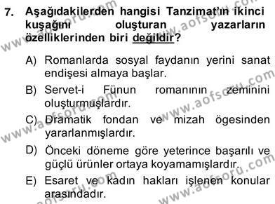 Tanzimat Dönemi Türk Edebiyatı 2 Dersi 2013 - 2014 Yılı (Vize) Ara Sınavı 7. Soru